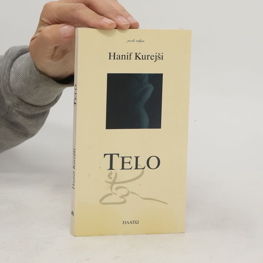 Hanif Kurejši Telo