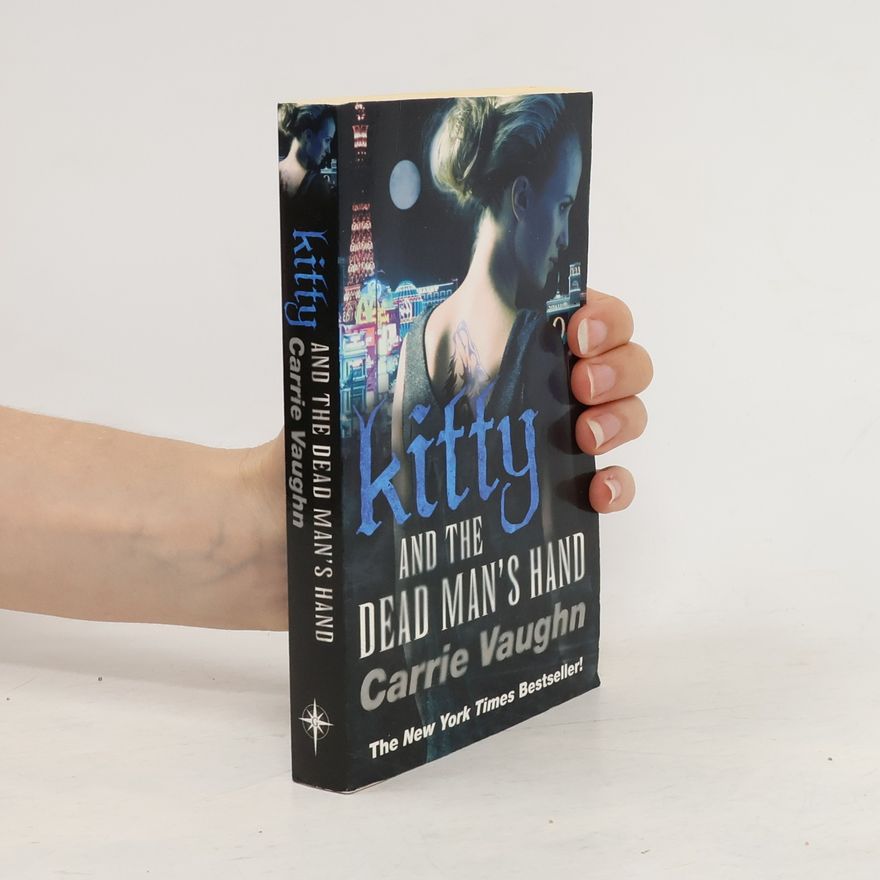 Carrie Vaughn Kitty and the Dead Man's Hand