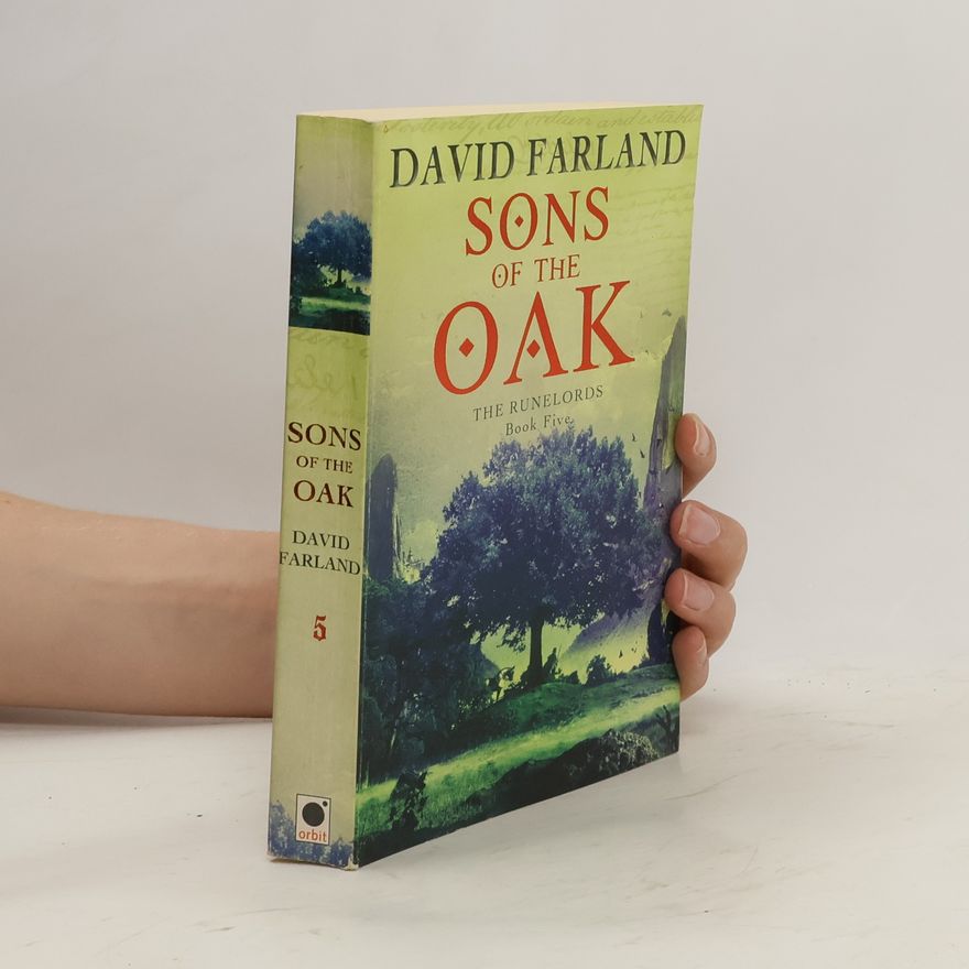 David Farland Sons Of The Oak