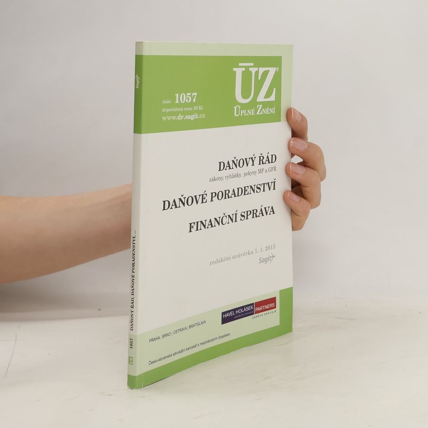 Autorenkollektiv ÚZ 1057 Daňový řád, Daňové poradenství, Finanční správa
