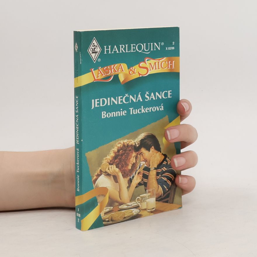 Bonnie Tucker Jedinečná šance