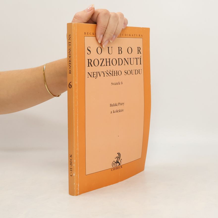 František Balák Soubor rozhodnutí Nejvyššího soudu sv.6