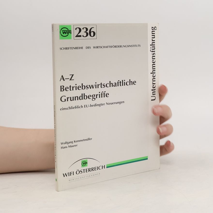 Autorenkollektiv A-Z Betriebswirtschaftliche Grundbegriffe