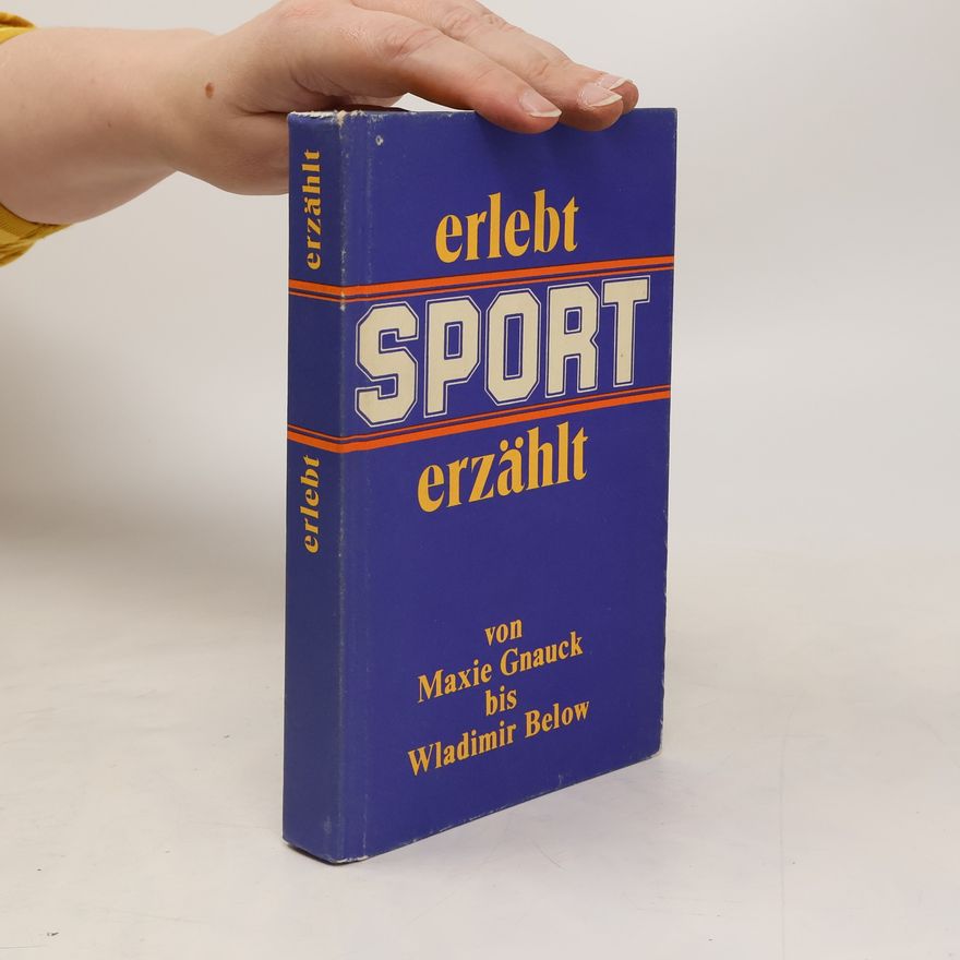 AA.VV. Erlebt sport erzählt