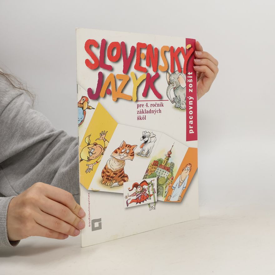 Collectif d'auteurs Slovenský jazyk pre 4. ročník základných škol