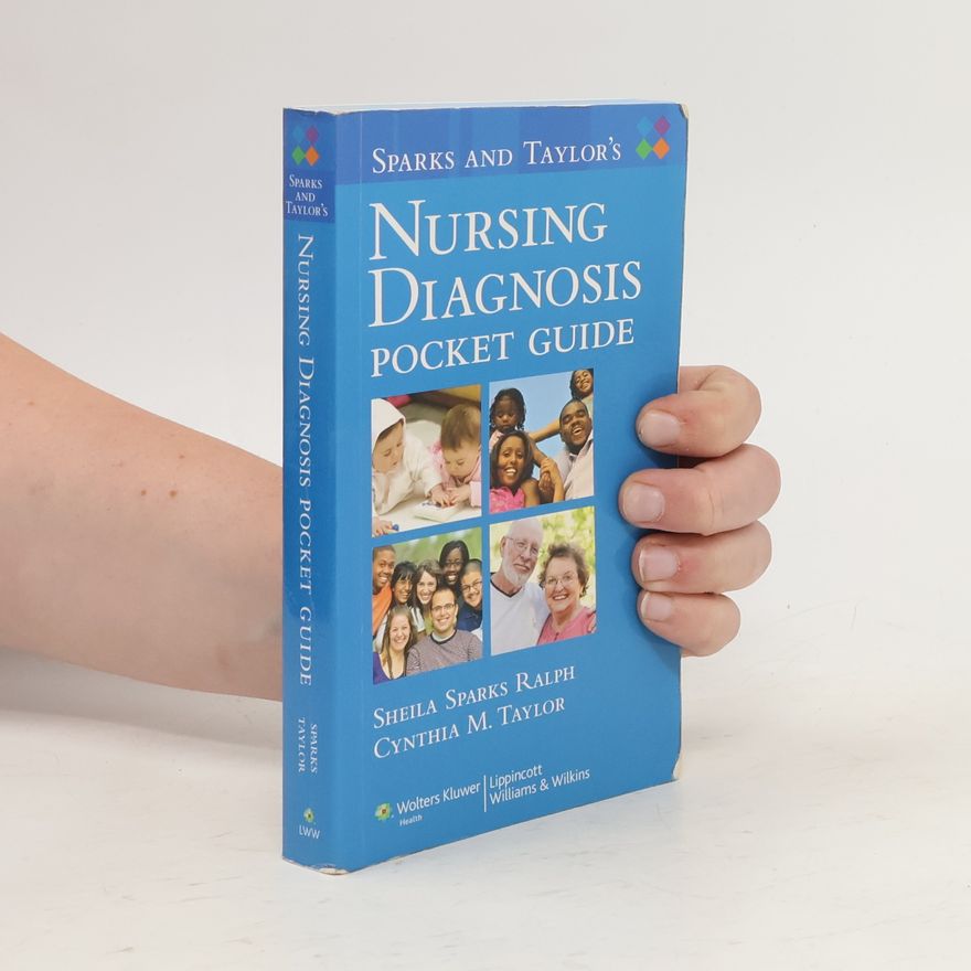 Cynthia M. Taylor Sparks and Taylor's Nursing Diagnosis Pocket Guide