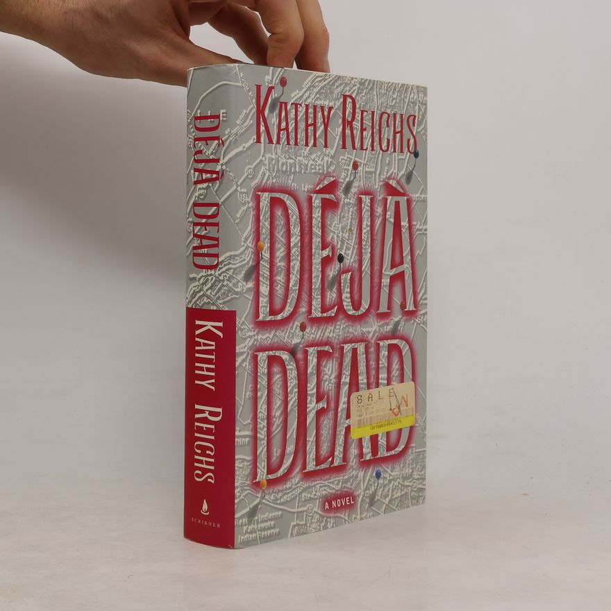 Kathy Reichs Deja Dead