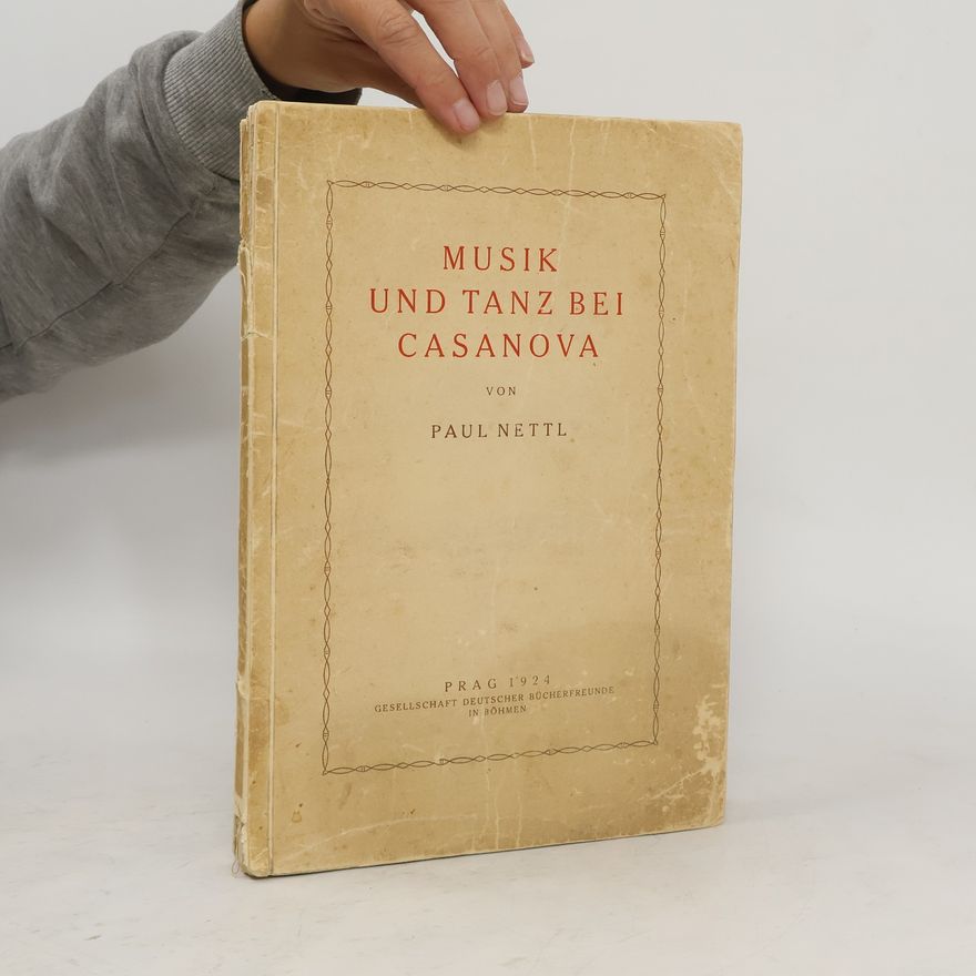 Paul Nettl Musik und Tanz bei Casanova