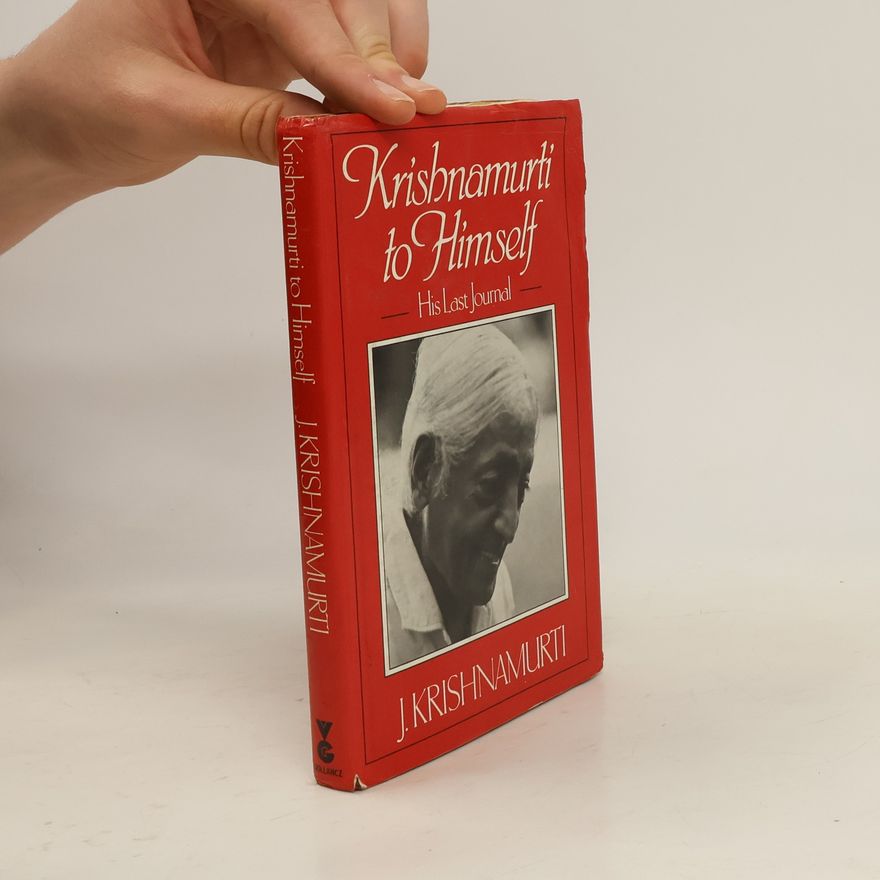 Džiddú Křišnamúrti Krishnamurti to Himself