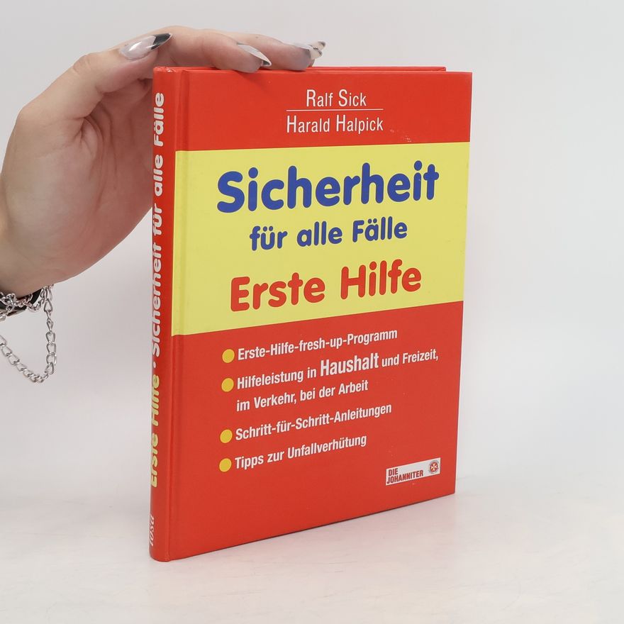 Ralf Sick Sicherheit für alle Fälle - Erste Hilfe