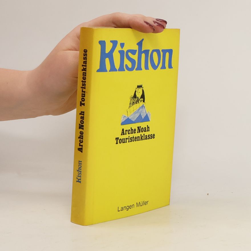Ephraim Kishon Arche Noah, Touristenklasse