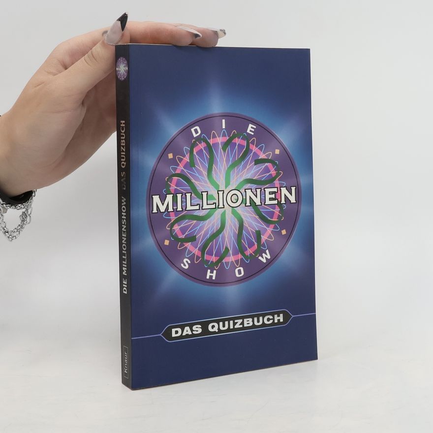 Kolektiv autorů Die Millionenshow - das Quizbuch