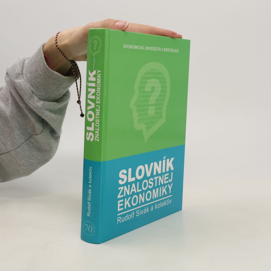 Rudolf Sivák Slovník znalostnej ekonomiky