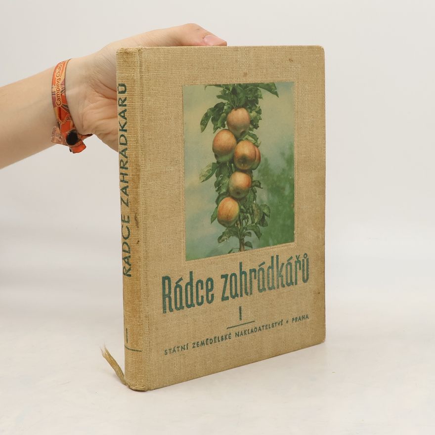 Various authors Rádce zahrádkářů I