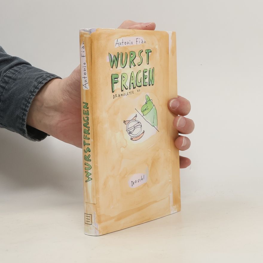 Antonio Fian Wurstfragen