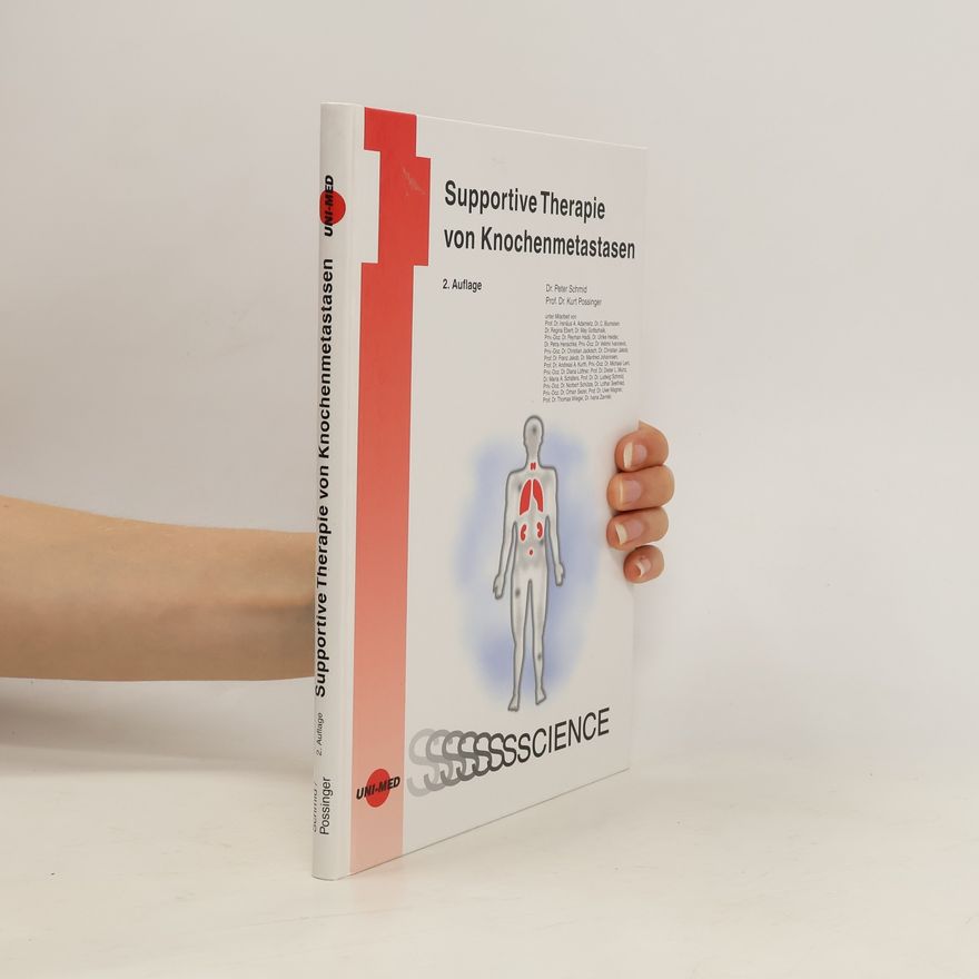 Peter Schmid Supportive Therapie von Knochenmetastasen