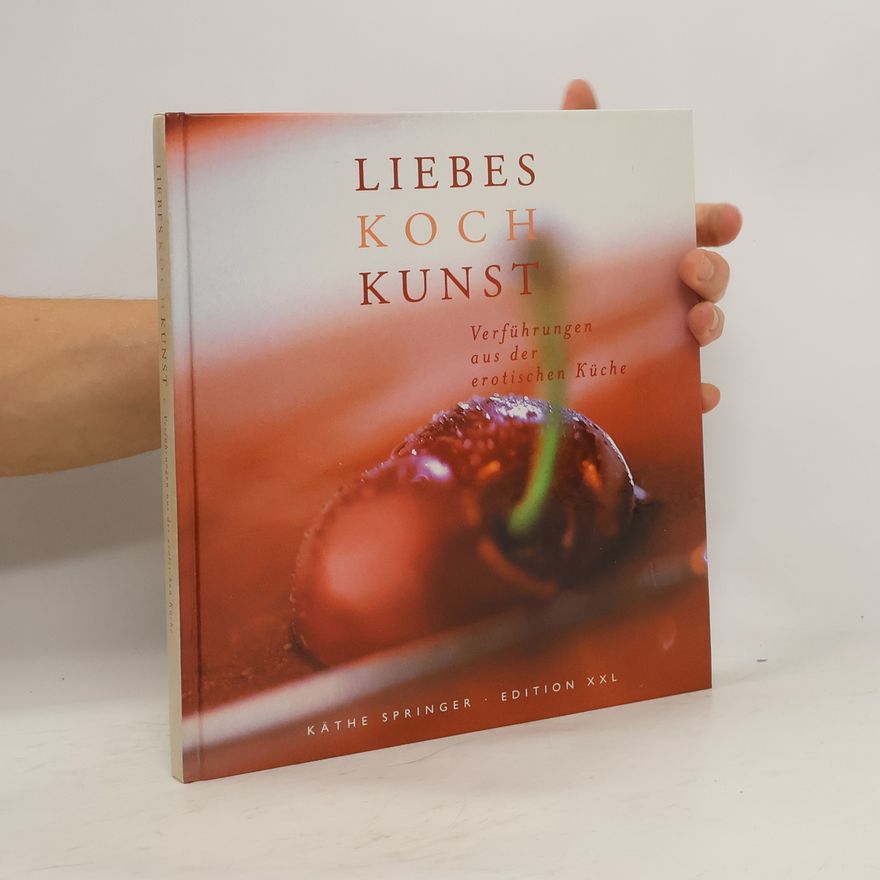 Käthe Springer Liebeskochkunst