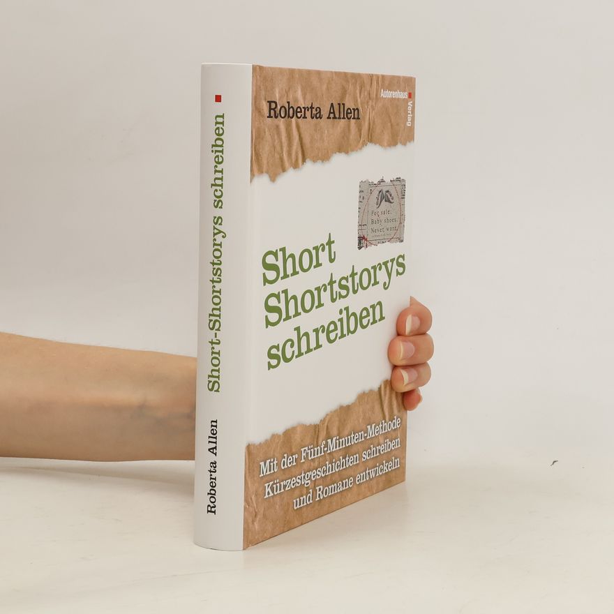 Roberta Allen Short-Shortstorys - Kürzestgeschichten schreiben