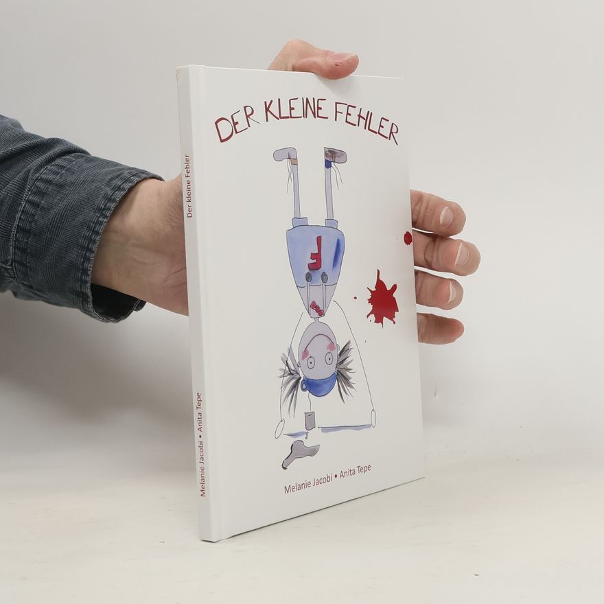 Melanie Jacobi Der kleine Fehler