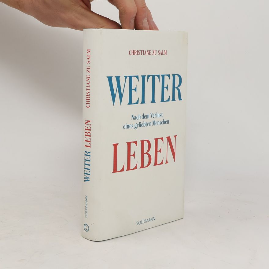 Christiane zu Salm Weiterleben