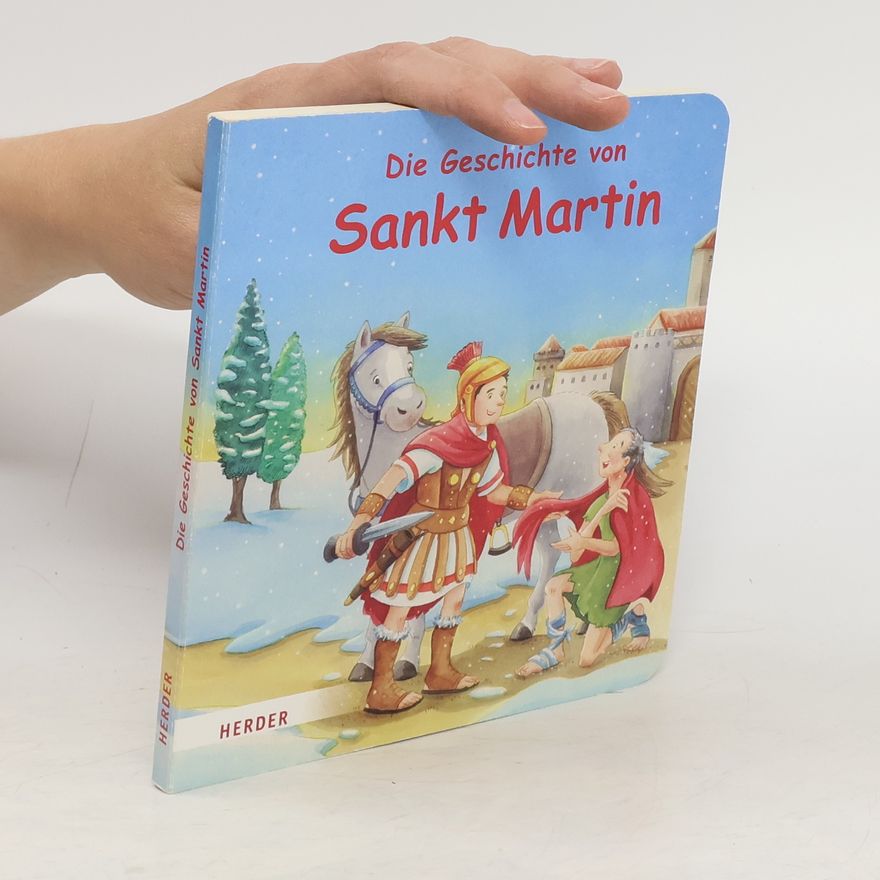 Carolin Görtler Die Geschichte von Sankt Martin