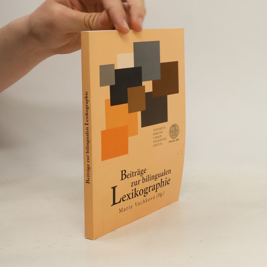 Marie Vachkova Beiträge zur bilingualen Lexikographie
