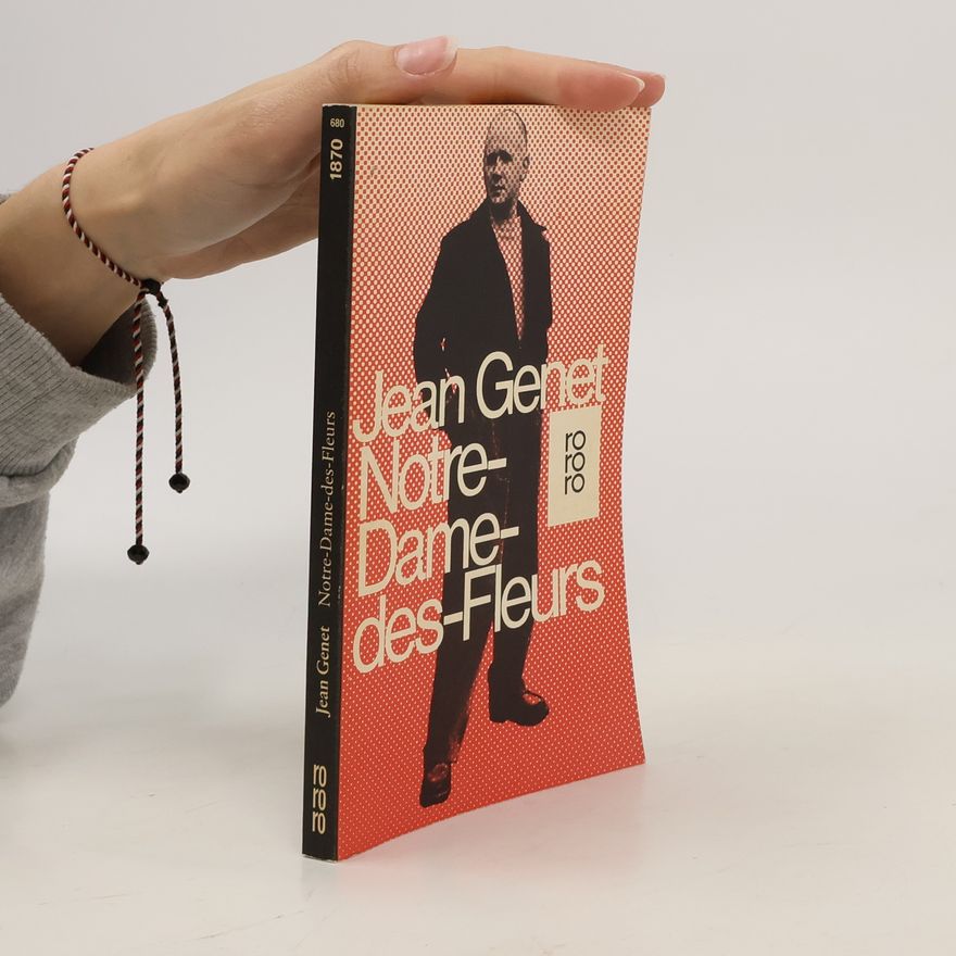 Jean Genet Notre-Dame-des-Fleurs