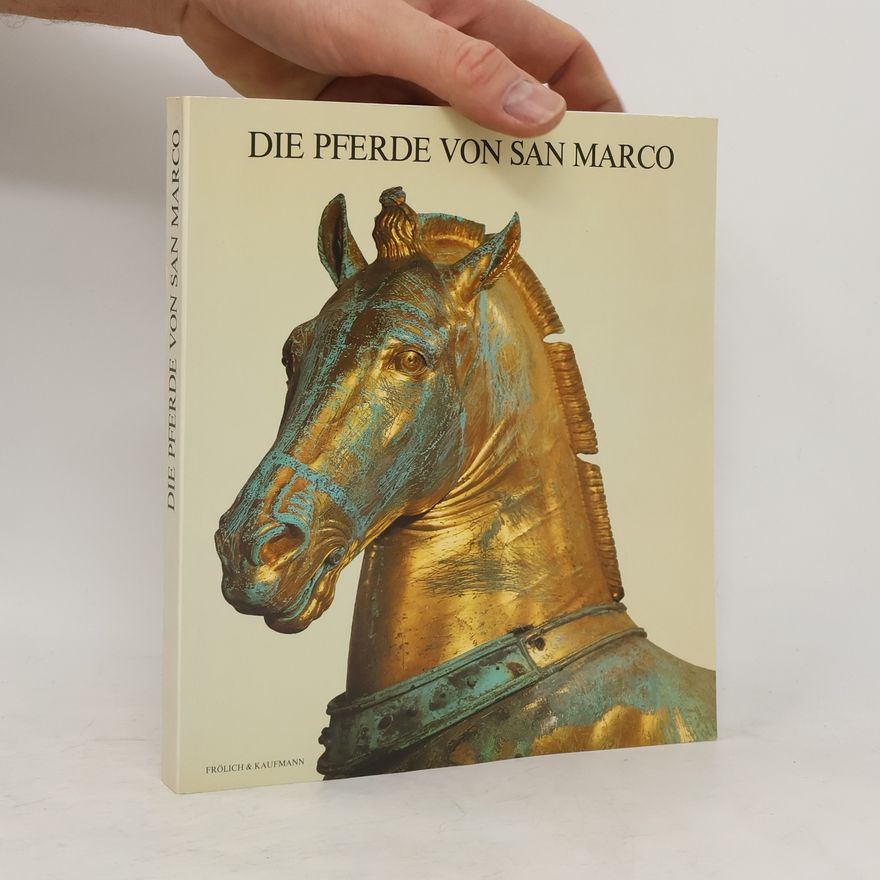 Autorenkollektiv Die Pferde von San Marco