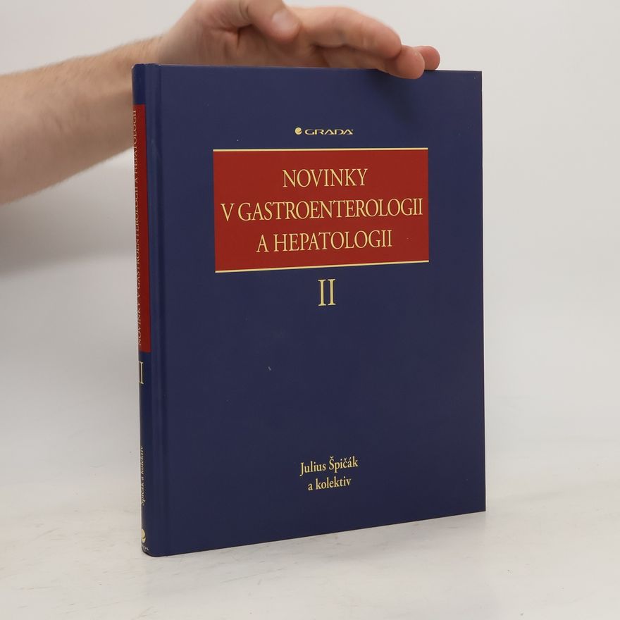 Julius Špičák Novinky v gastroenterologii a hepatologii II