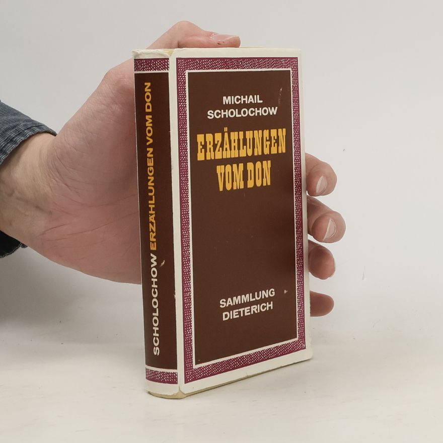 Michail Aleksandrovič Šolochov Erzählungen vom Don