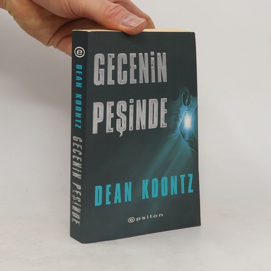 Dean Ray Koontz Gecenin peşinde
