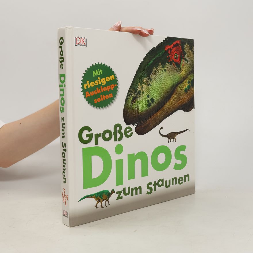 Marie Greenwood Große Dinos zum Staunen