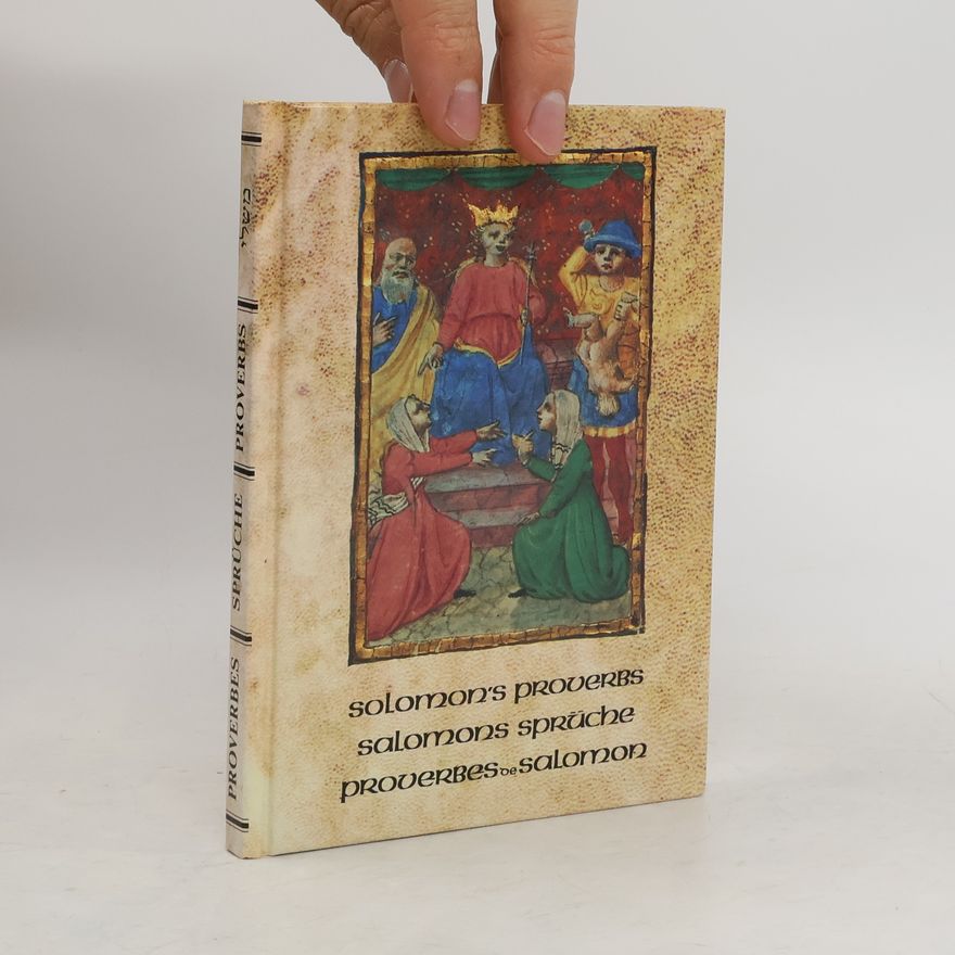 Autorenkollektiv Solomon's Proverbs. Salomons Sprüche. Proverbes de Salomon