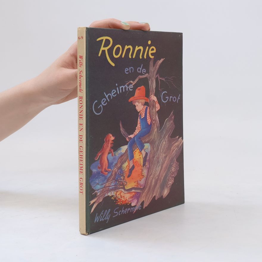 Willy Schermele Ronnie En De Geheime Grot