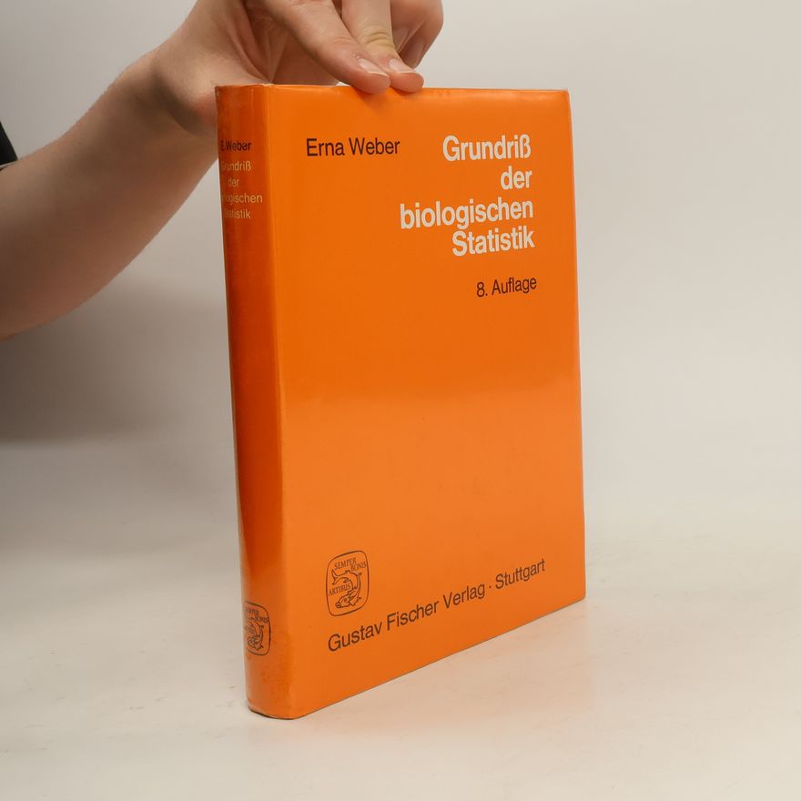 Erna Weber Grundriss der biologischen Statistik
