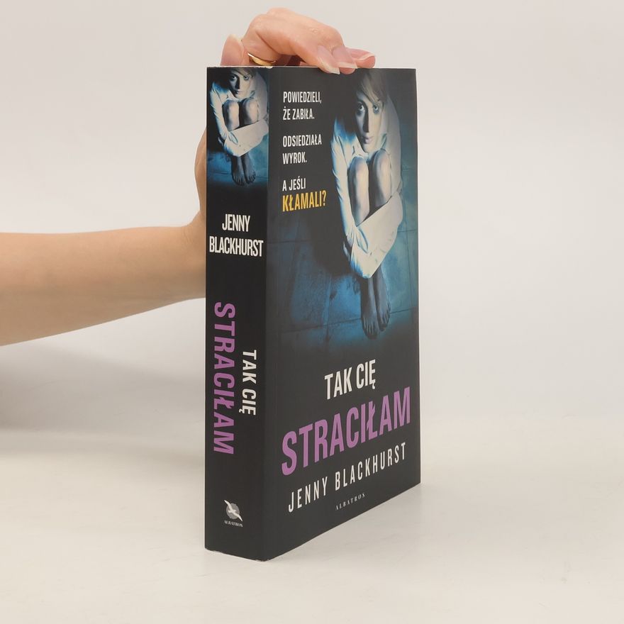 Jenny Blackhurst Tak Cię straciłam