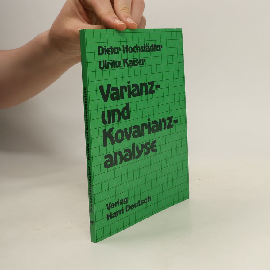 Dieter Hochstädter Varianz- und Kovarianzanalyse