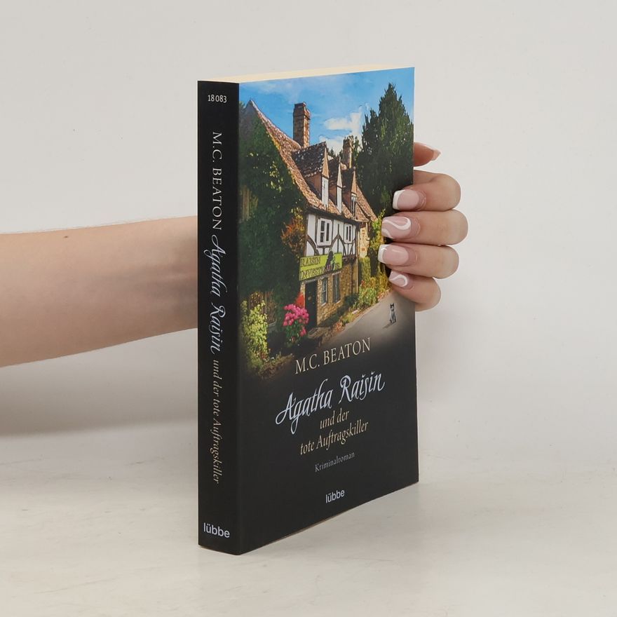 Marion Chesney Agatha Raisin und der tote Auftragskiller