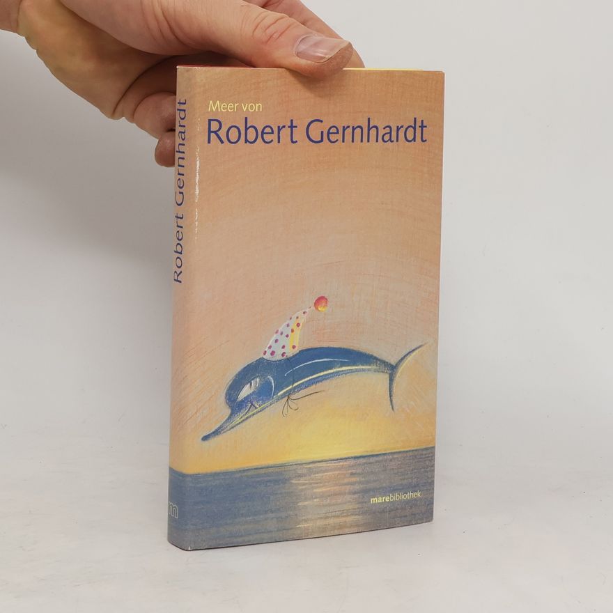 Robert Gernhardt Meer