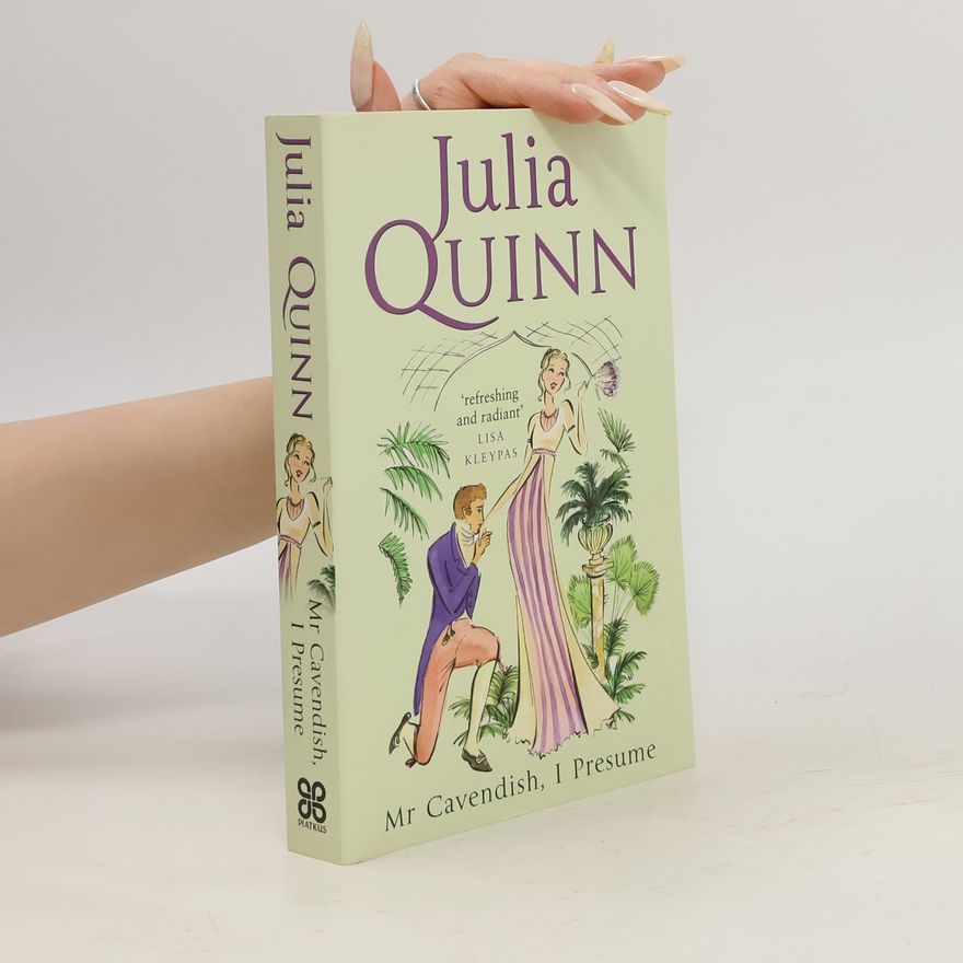 Julia Quinn Mr Cavendish, I Presume