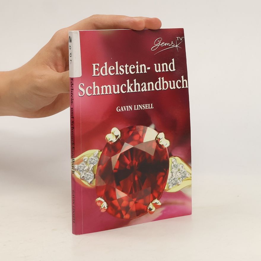 Gavin Linsell Edelstein- und Schmuckhandbuch