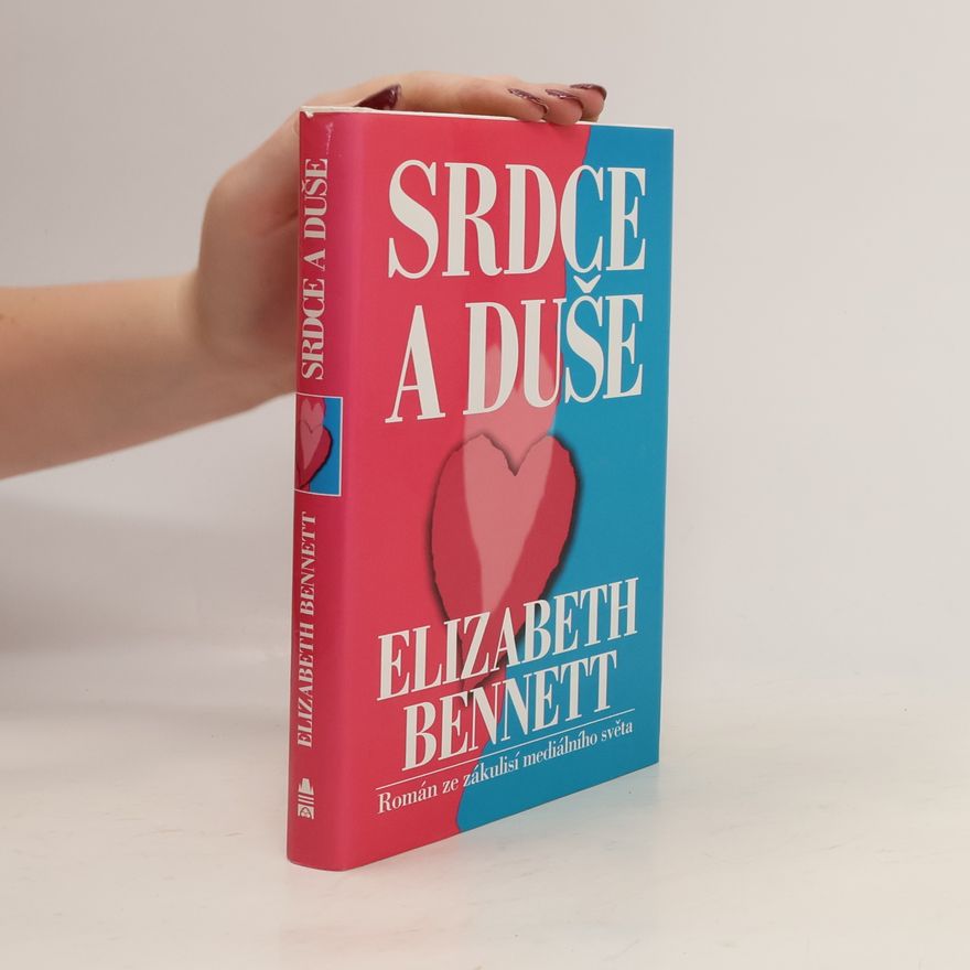 Elizabeth Bennett Srdce a duše