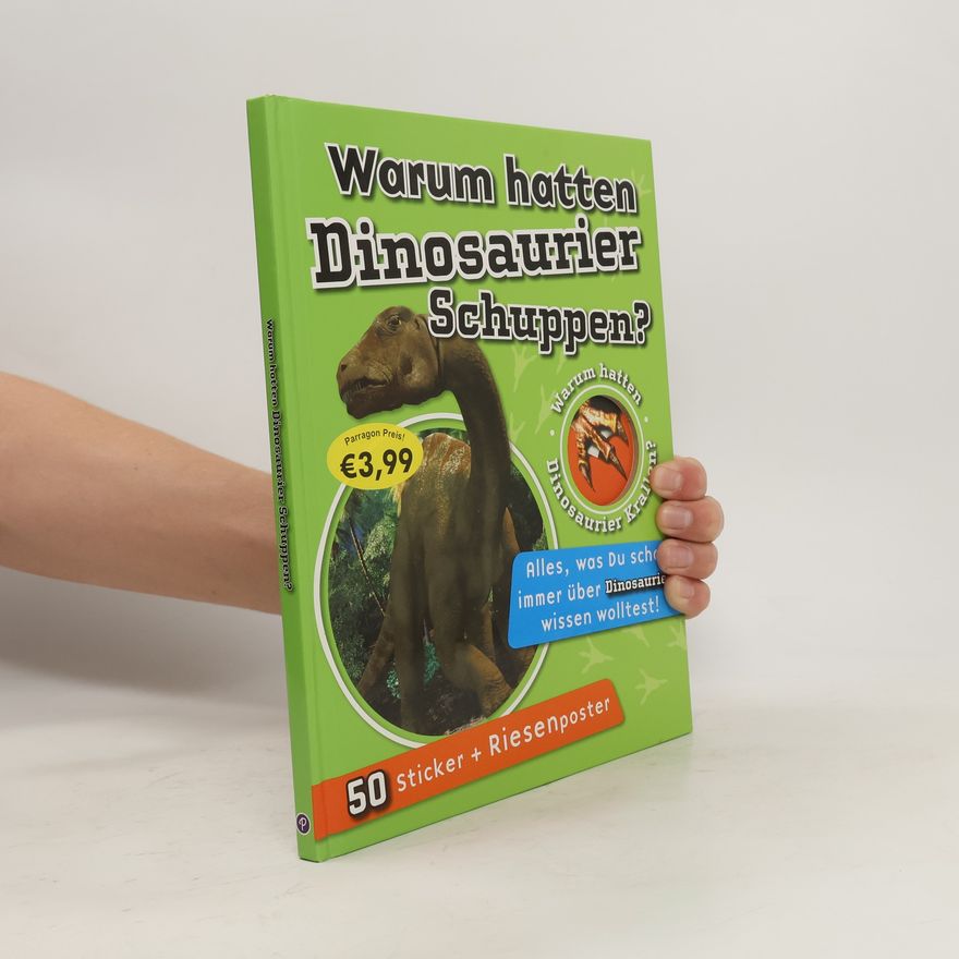 Autorenkollektiv Warum hatten Dinosaurier Schuppen?