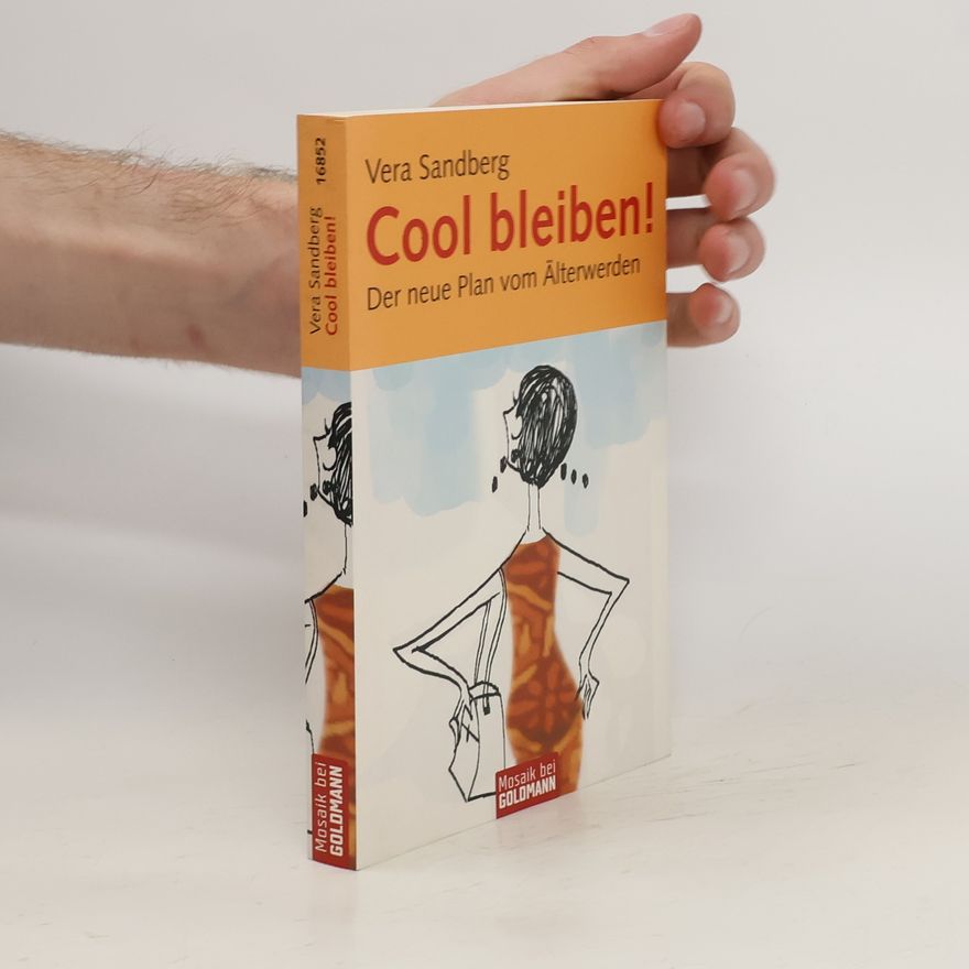 Vera Sandberg Cool bleiben