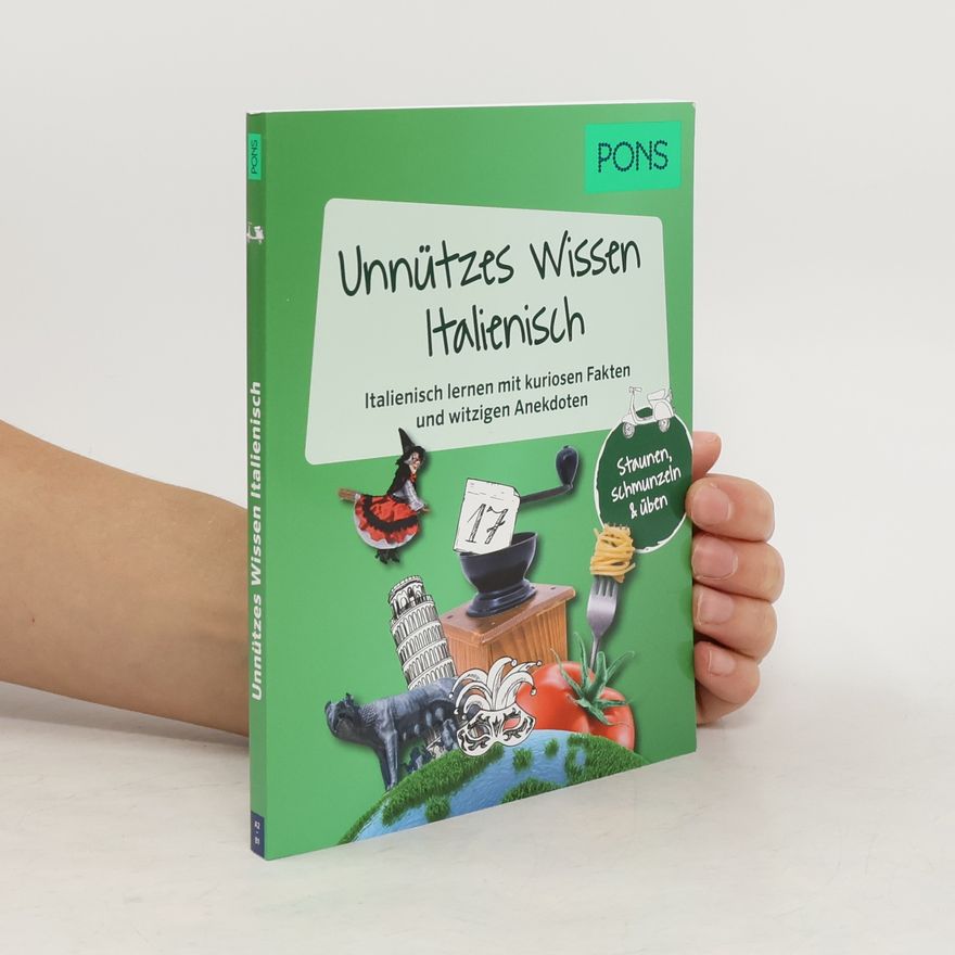 Autorenkollektiv PONS Unnützes Wissen Italienisch