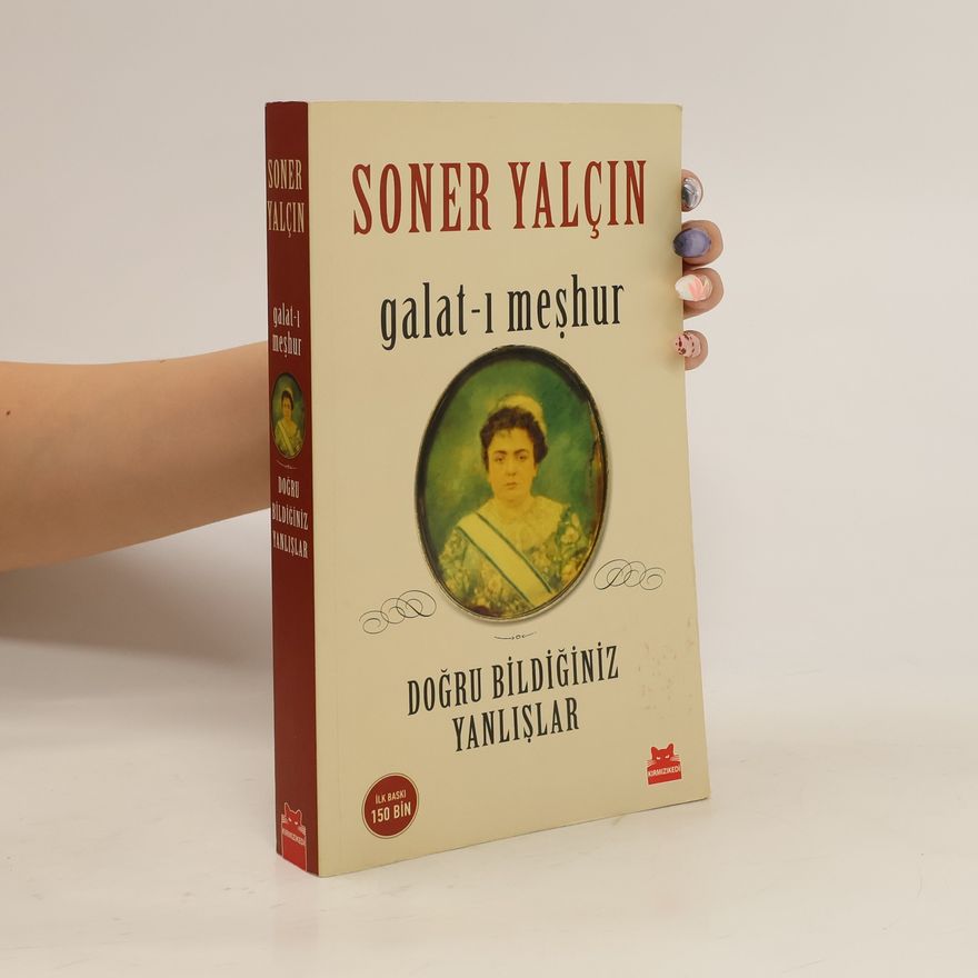 Soner Yalcin Galat-i Meshur