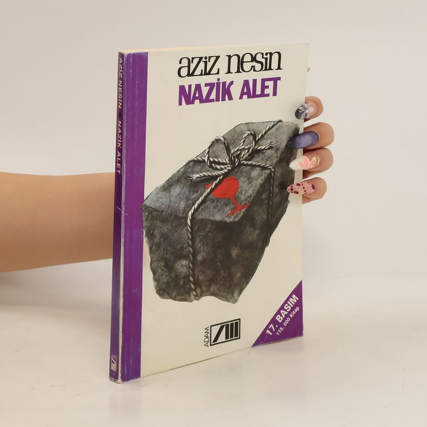 Aziz Nesin Nazik alet