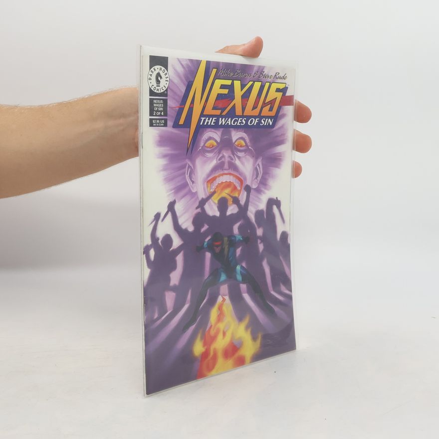 Mike Baron Nexus. The Wages of Sin. 2 of 4