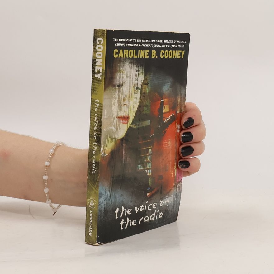 Caroline B. Cooney The Voice on the Radio