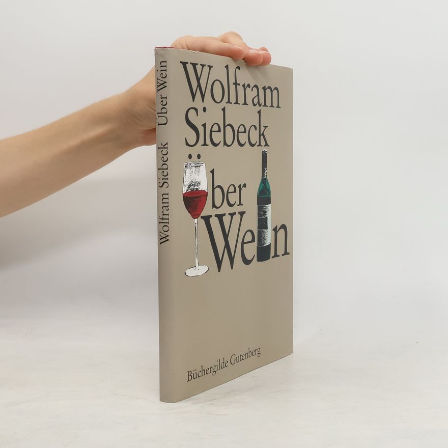 Barbara Siebeck Über Wein